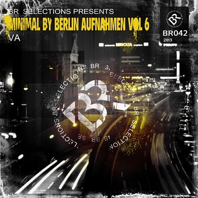 Minimal by Berlin Aufnahmen Vol.6 (2013)