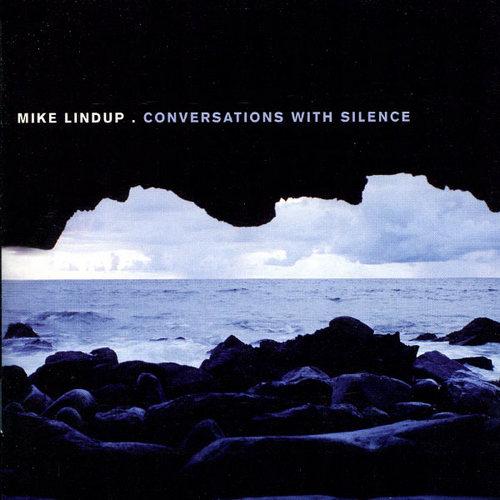 Mike Lindup - Conversations With Silence (2003)