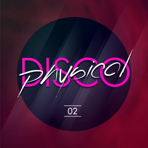 Physical Disco Volume 2 (2013)