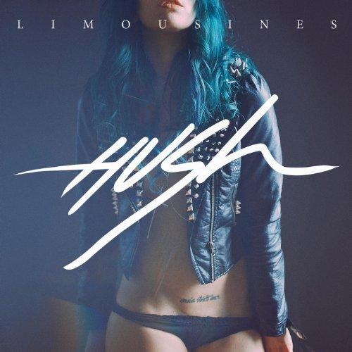 The Limousines - Hush (2013)