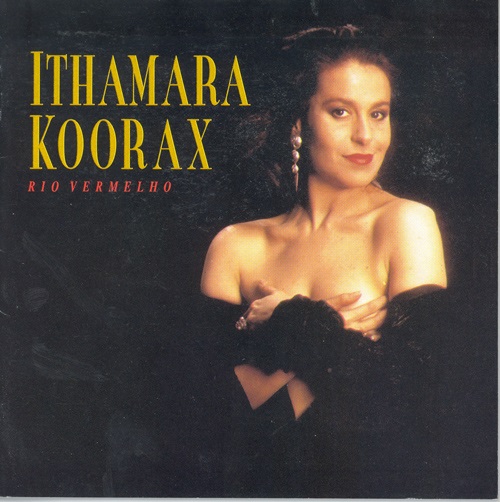 Ithamara Koorax - Rio Vermelho (2012)