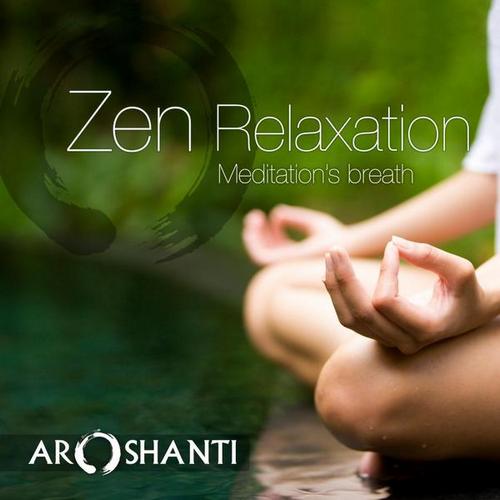 Aroshanti – Zen Relaxation (2013)