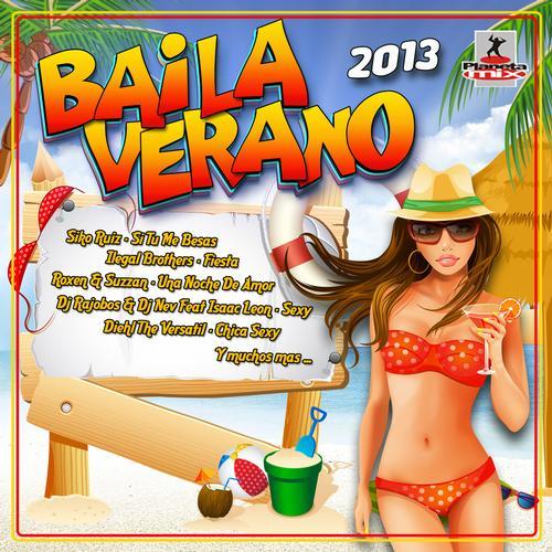 Baila Verano (2013)