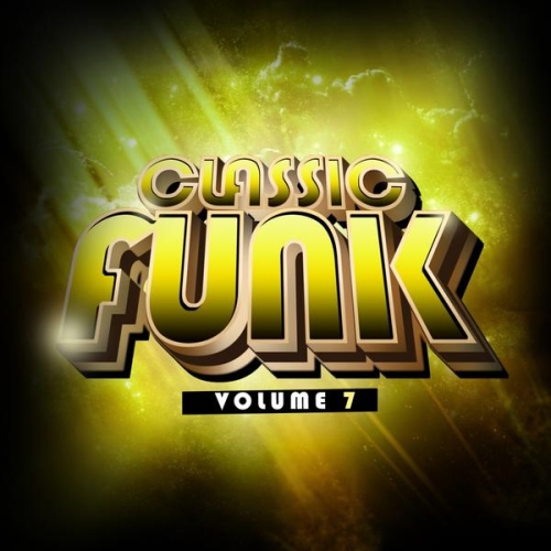 VA - Classic Funk, Vol. 7 (2013)