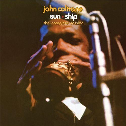 John Coltrane - Sun Ship - The Complete Session (2013)