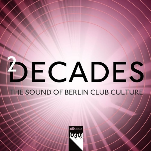 VA - [030] Presents 2 Decades: The Sound Of Berlin Club Culture (2013)