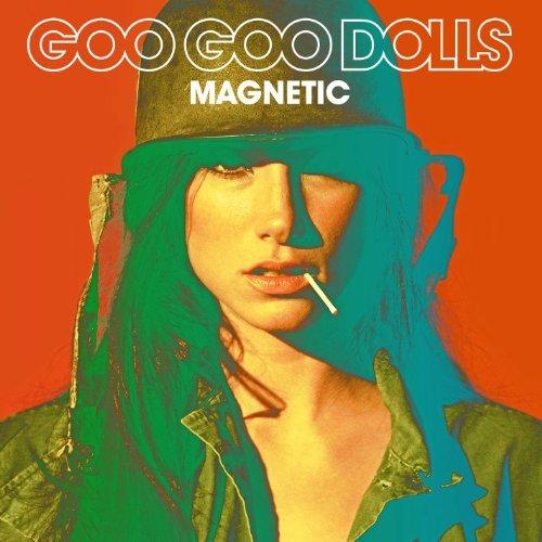 Goo Goo Dolls - Magnetic (Deluxe Edition Mastered for iTunes) (2013)