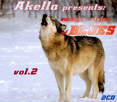 VA - Akella Presents: Blues - Vol.2 (2013)