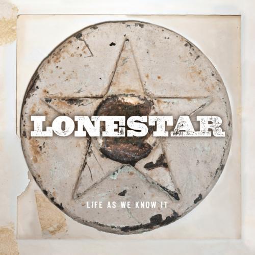 Lonestar - Life As We Know It (2013)