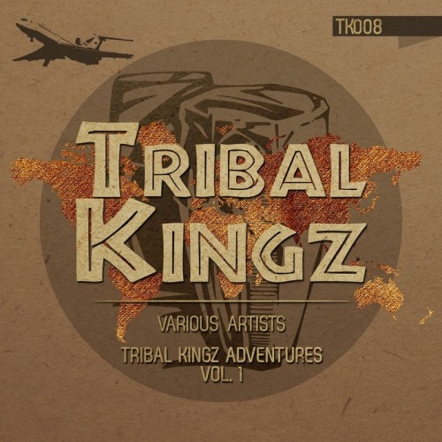 VA - Tribal Kingz Adventures, Vol. 1 (2013) 320