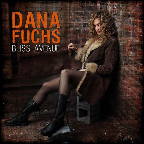 Dana Fuchs - Bliss Avenue (2013)