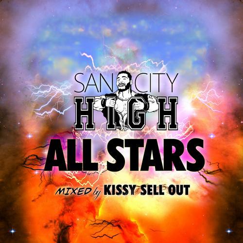 San City All Stars (mixed by Kissy Sell Out) (2013)