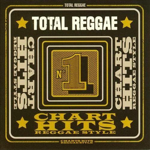 Total Reggae - Chart Hits Reggae Style (2013)