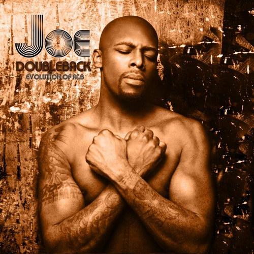 Joe – DoubleBack - Evolution Of R&B (2013)