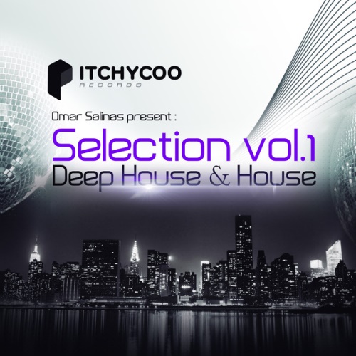 VA - Omar Salinas Presents Selection, Vol.1 (Deep House & House) (2013)