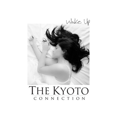 The Kyoto Connection - Wake Up (2013)