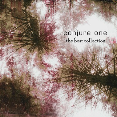 Conjure One - The Best Collection (2013)