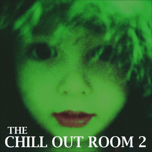 VA - The Chill Out Room 2 (2013)