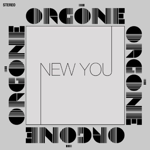 Orgone - New You (2013)