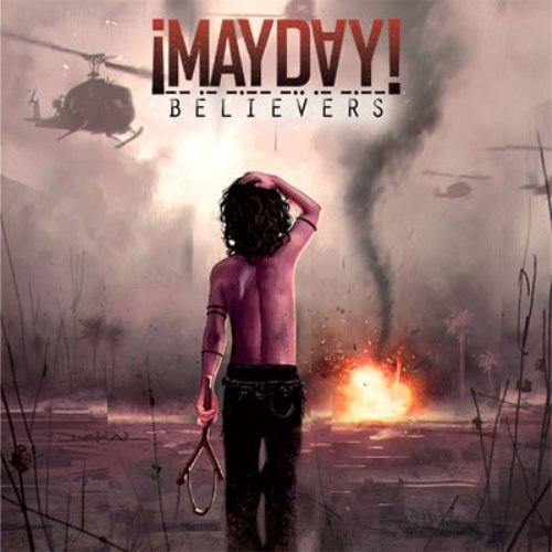 ¡MAYDAY! - Believers (Deluxe Edition) (2013)