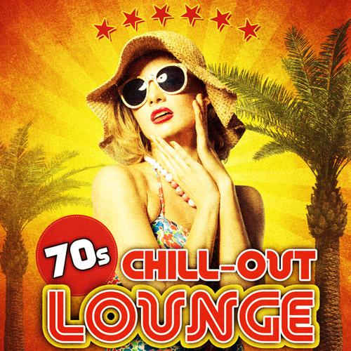 Sexy Lounge Players - 70s Chill-Out Lounge (2013)