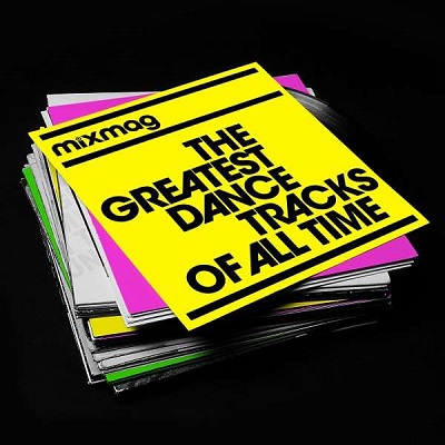 Mixmag: The Greatest Dance Tracks of All Time (2013)