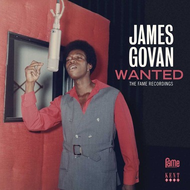 James Govan - Wanted: The Fame Recordings (2013)