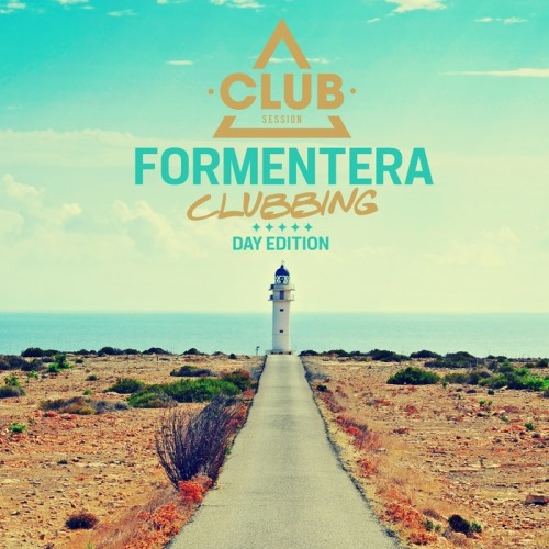 VA - Formentera Clubbing - Day Edition (2013)