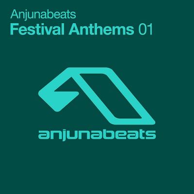 Anjunabeats Festival Anthems 01 (2013)