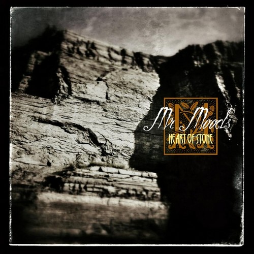 Mr. Moods – Heart Of Stone (2013)