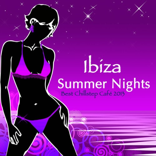 Beach Club House de Ibiza Cafe - Ibiza Summer Nights (2013)