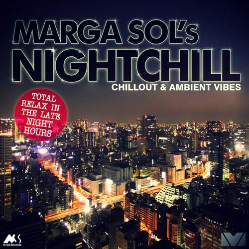 Marga Sol - Nightchill (Chillout & Ambient Vibes) (2013)