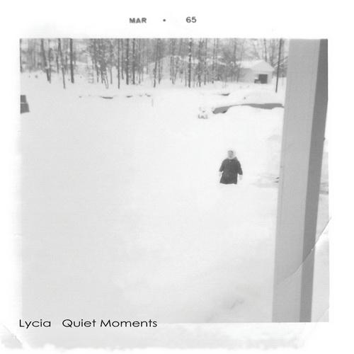 Lycia - Quiet Moments (2013)