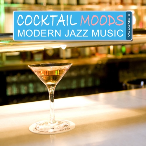 VA - Cocktail Moods Vol 6 Modern Jazz Music (2013)