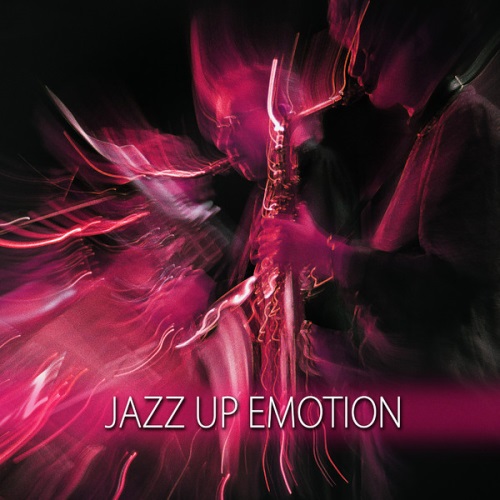 VA - Jazz Up Emotions (2013)