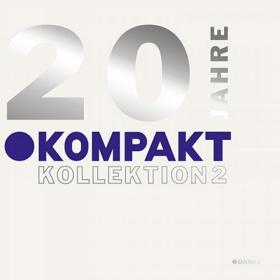 20 Jahre Kompakt: Kollektion 2 (2013)