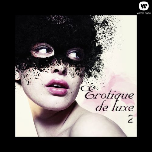 VA - Erotique De Luxe 2 - The Finest In Lounge Erotic Music (2013)