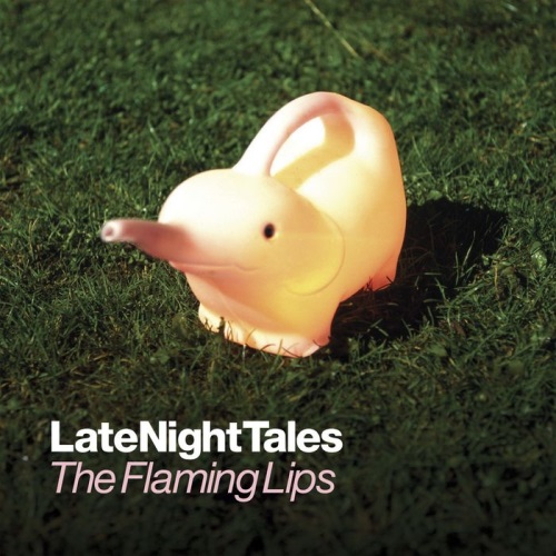 VA - Late Night Tales: The Flaming Lips (Remastered)(2013)