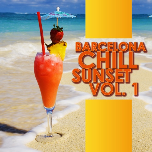 VA - Barcelona Chill Sunset Vol 1 (2013)