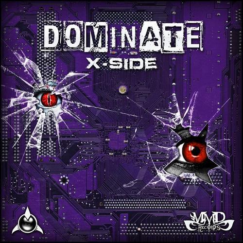 X-Side - Dominate (2013)