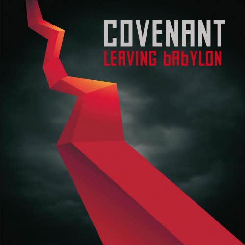 Covenant - Leaving Babylon (2013)