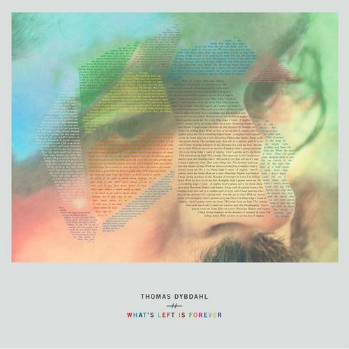 Thomas Dybdahl – What’s Left Is Forever (2013)