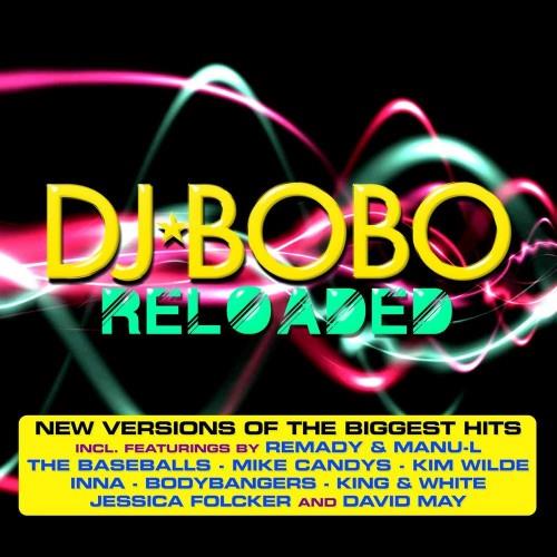 DJ BoBo - Reloaded (2013)