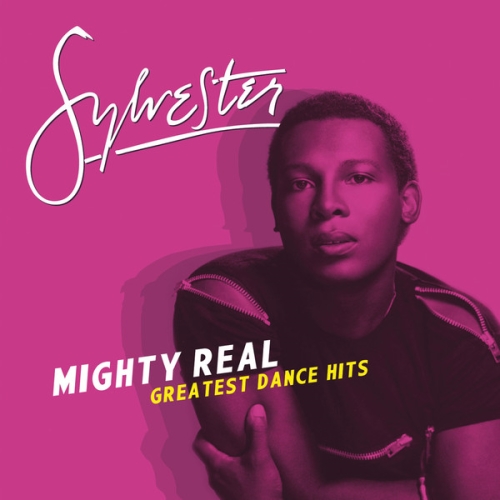 Sylvester – Mighty Real Greatest Dance Hits (2013)