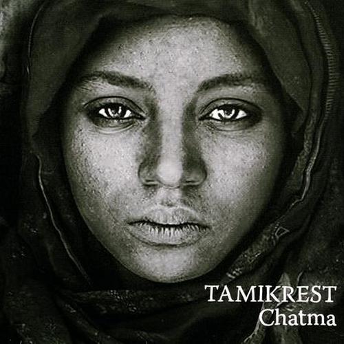 Tamikrest - Chatma (2013)