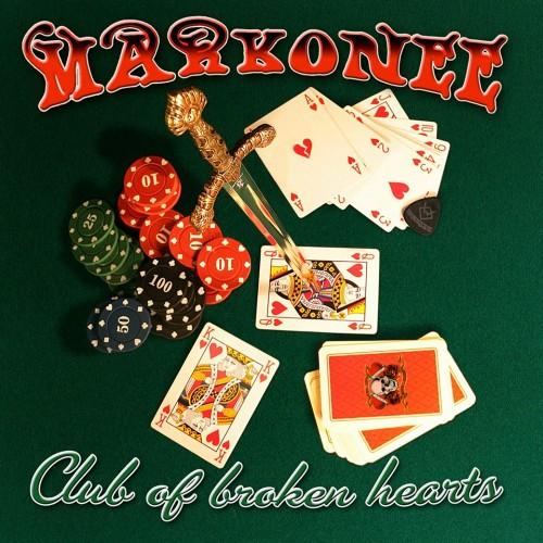 Markonee - Club Of Broken Hearts (2013)