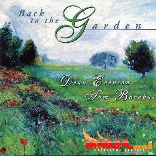 Dean Evanson & Tom Barabas - Back To The Garden (1997)