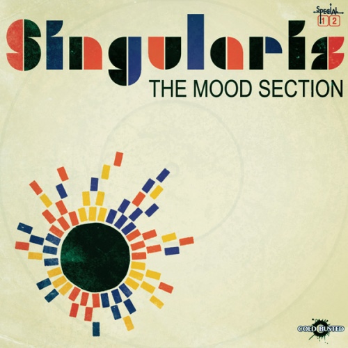 Singularis - The Mood Section (2012)