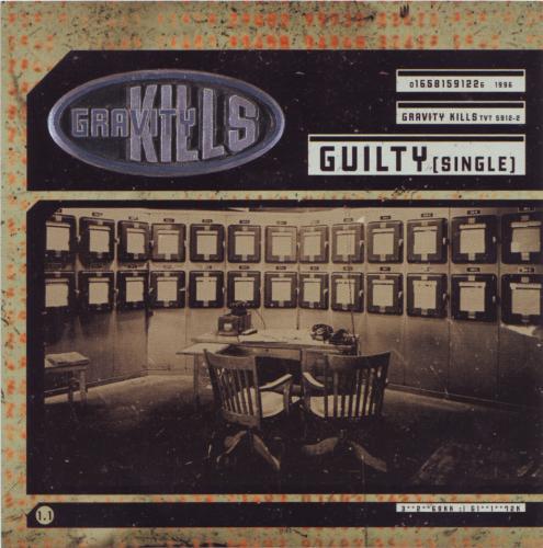 Gravity Kills - Guilty (Single) (1996)