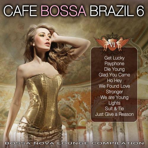 Brasil 690 - Cafe Bossa Brazil Vol.6 - Bossa Nova Lounge Compilation (2013)